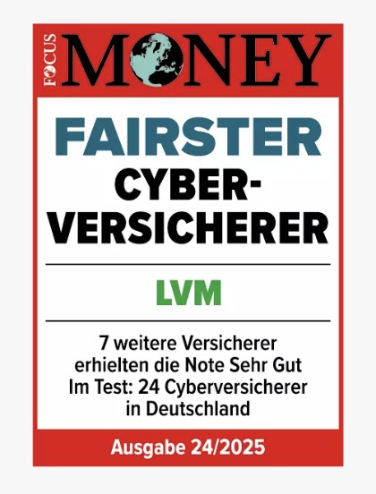 Focus Money Siegel: Fairster Cyberversicherer LVM, Ausgabe 24/2025